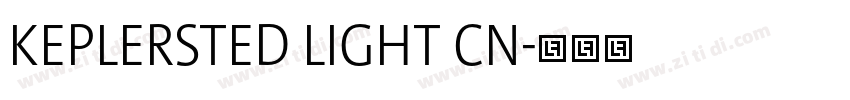 KEPLERSTED LIGHT CN字体转换